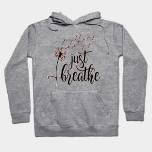 Just Breathe Hoodie